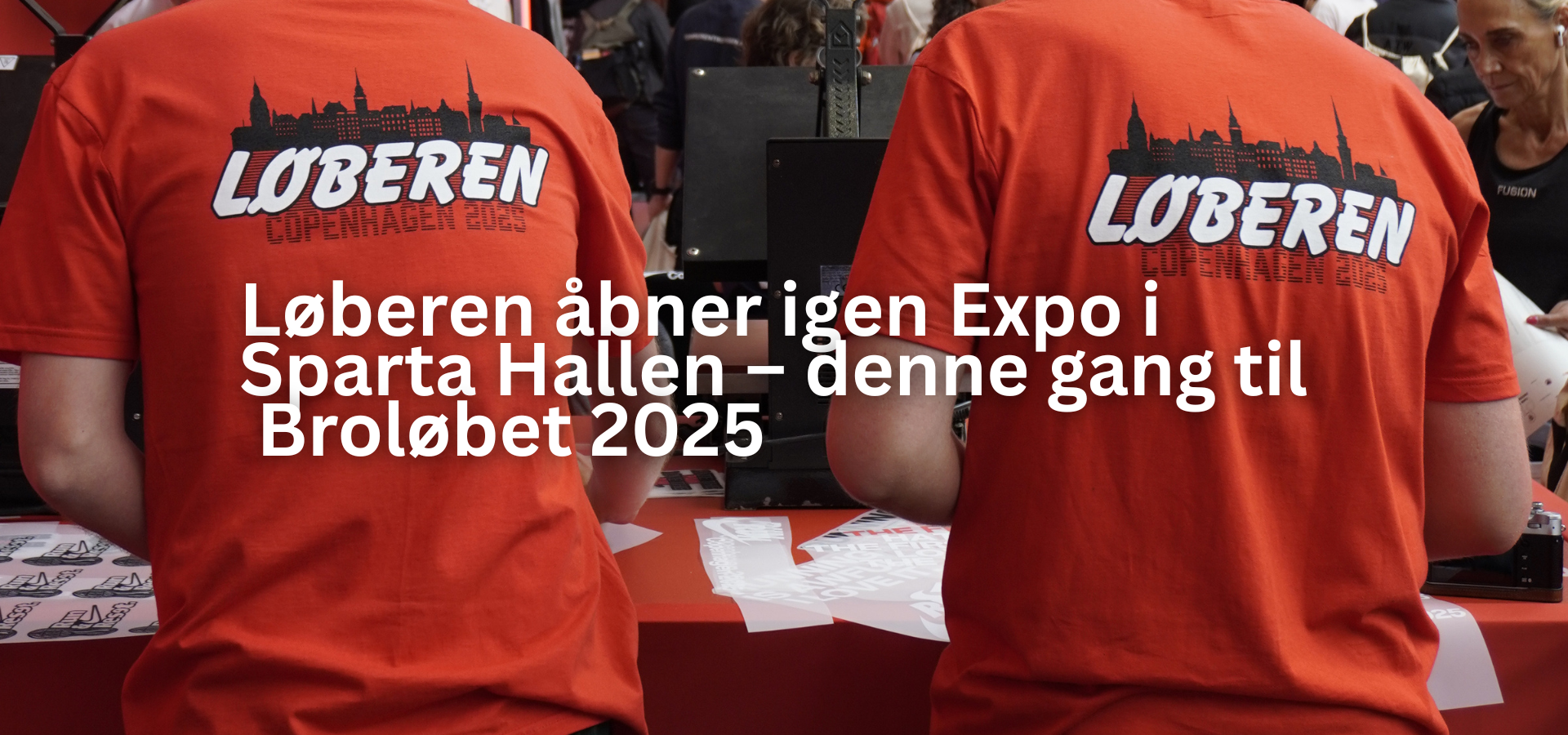 Løberen åbner igen Expo i Sparta Hallen: Denne gang til Broløbet 2025